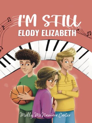 cover image of I'm Still Elody Elizabeth